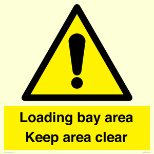 Loading bay area Keep area clear